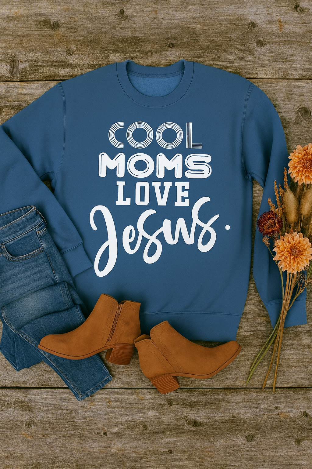Cool Moms Love Jesus Sweatshirt- Rust & Redemption Collection