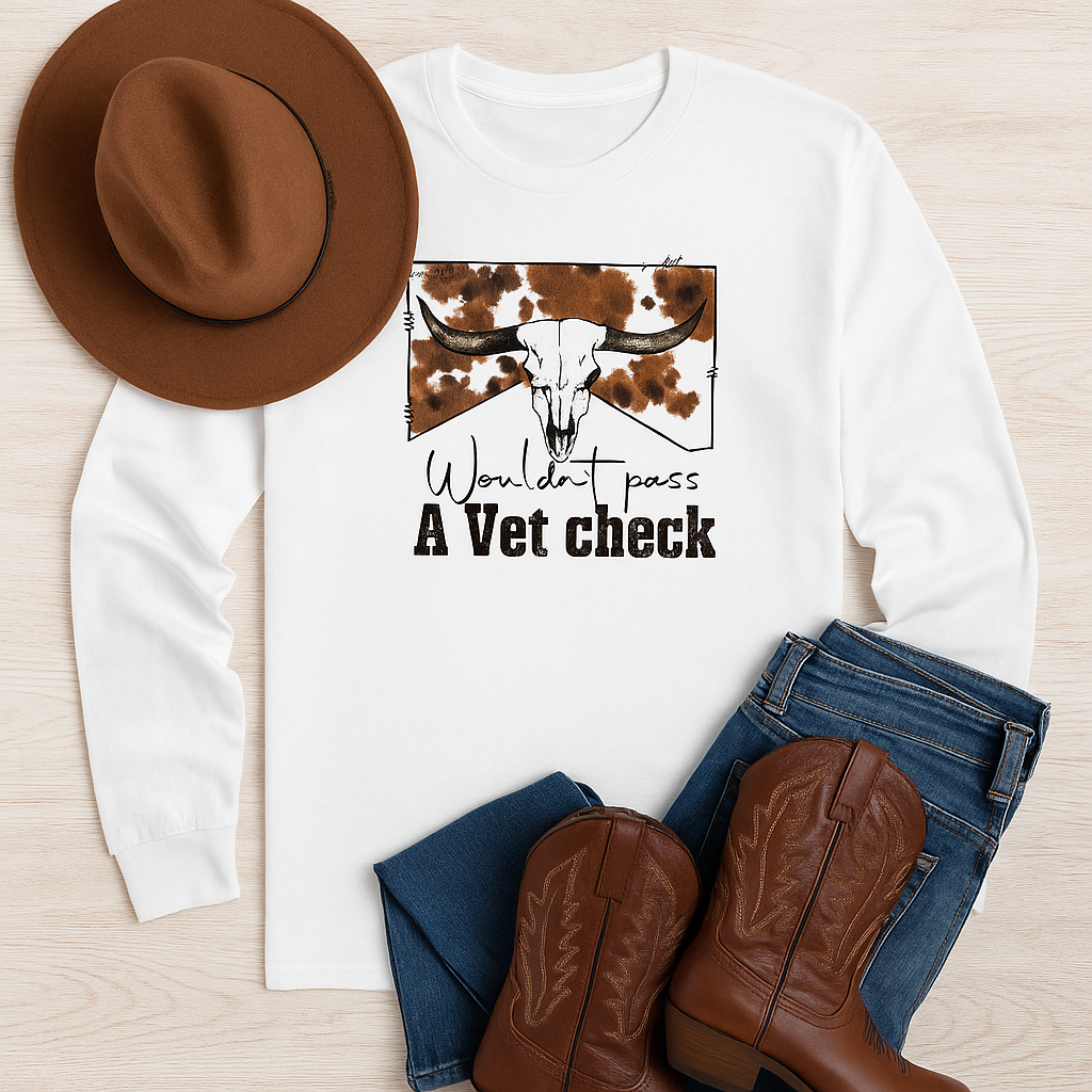 NEW Wouldn’t Pass a Vet Check Long Sleeve Western Tee – Cowprint Bull Skull Graphic | Rust and Redemption collection